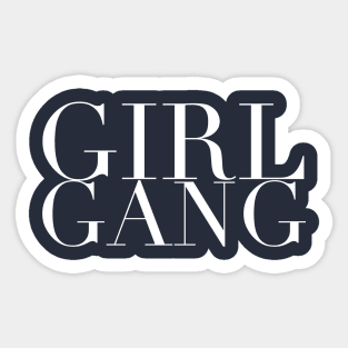 Girl Gang Sticker